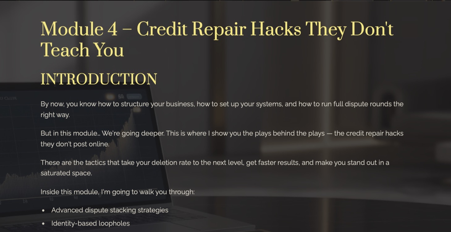 Module 4 - Dispute Hacks They Don't Teach U 4 Free