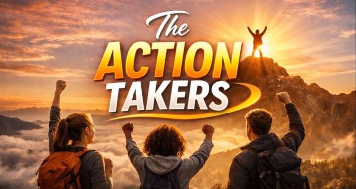 The Action Takers
