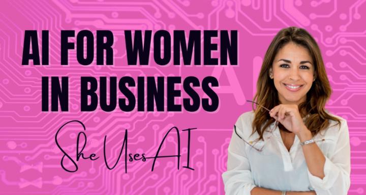 AI for Women in Business