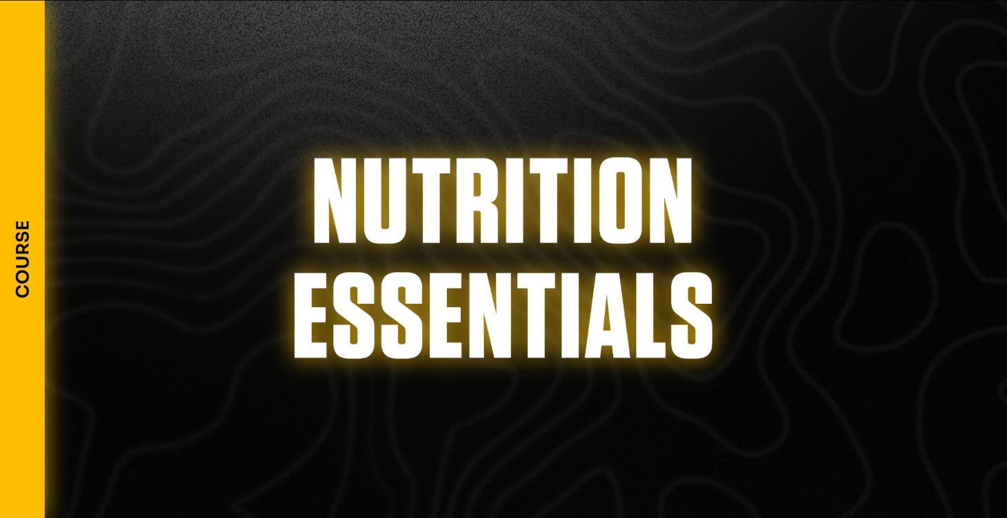 Nutrition Essentials