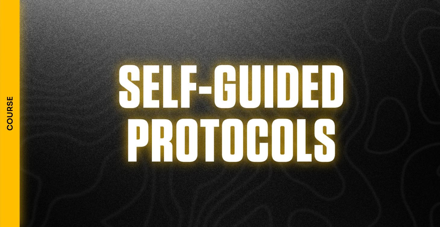 Self-Guided Protocols