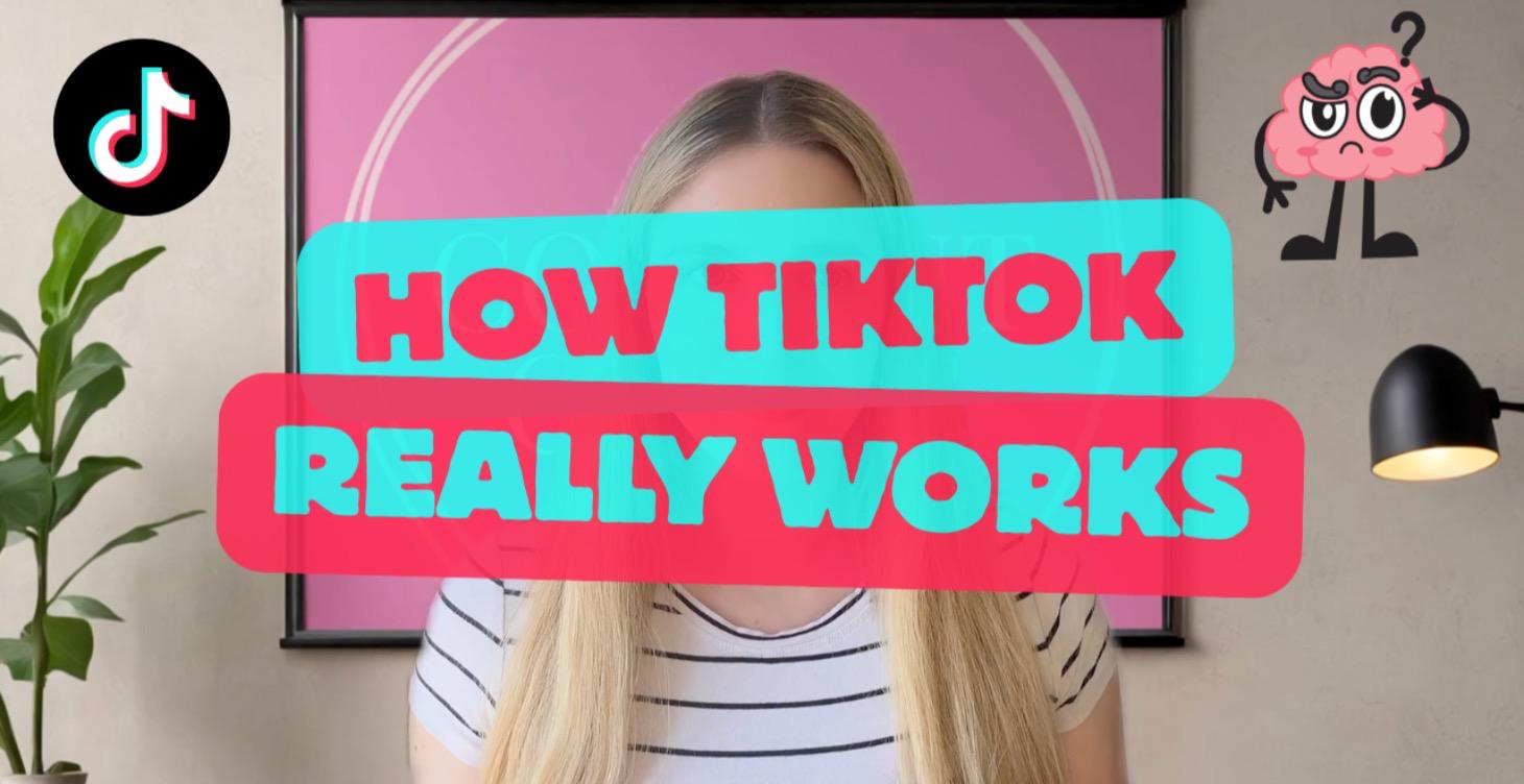 How TikTok REALLY Works
