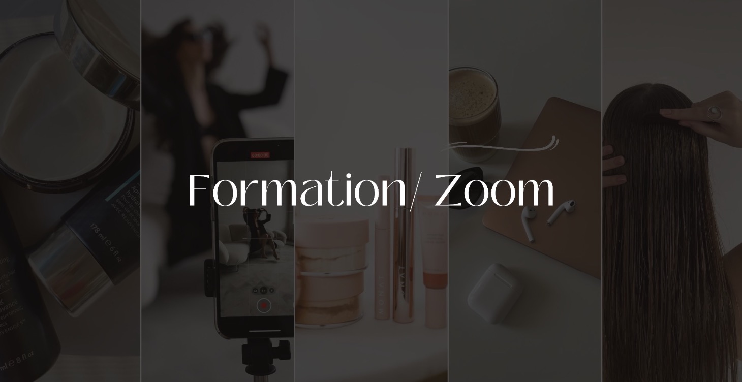 FORMATIONS / ZOOMS