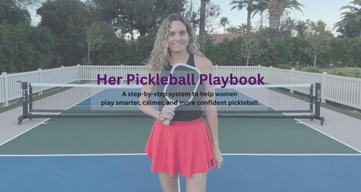 Her Pickleball Playbook