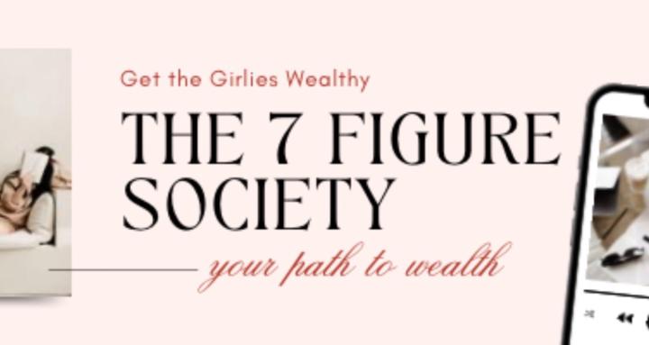 The 7 Figure Society 