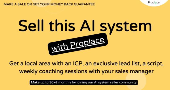 Sell this AI system / Proplace