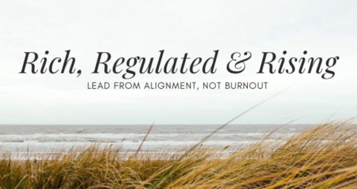 Rich, Regulated & Rising
