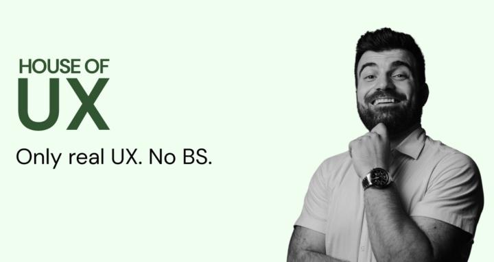 House of UX