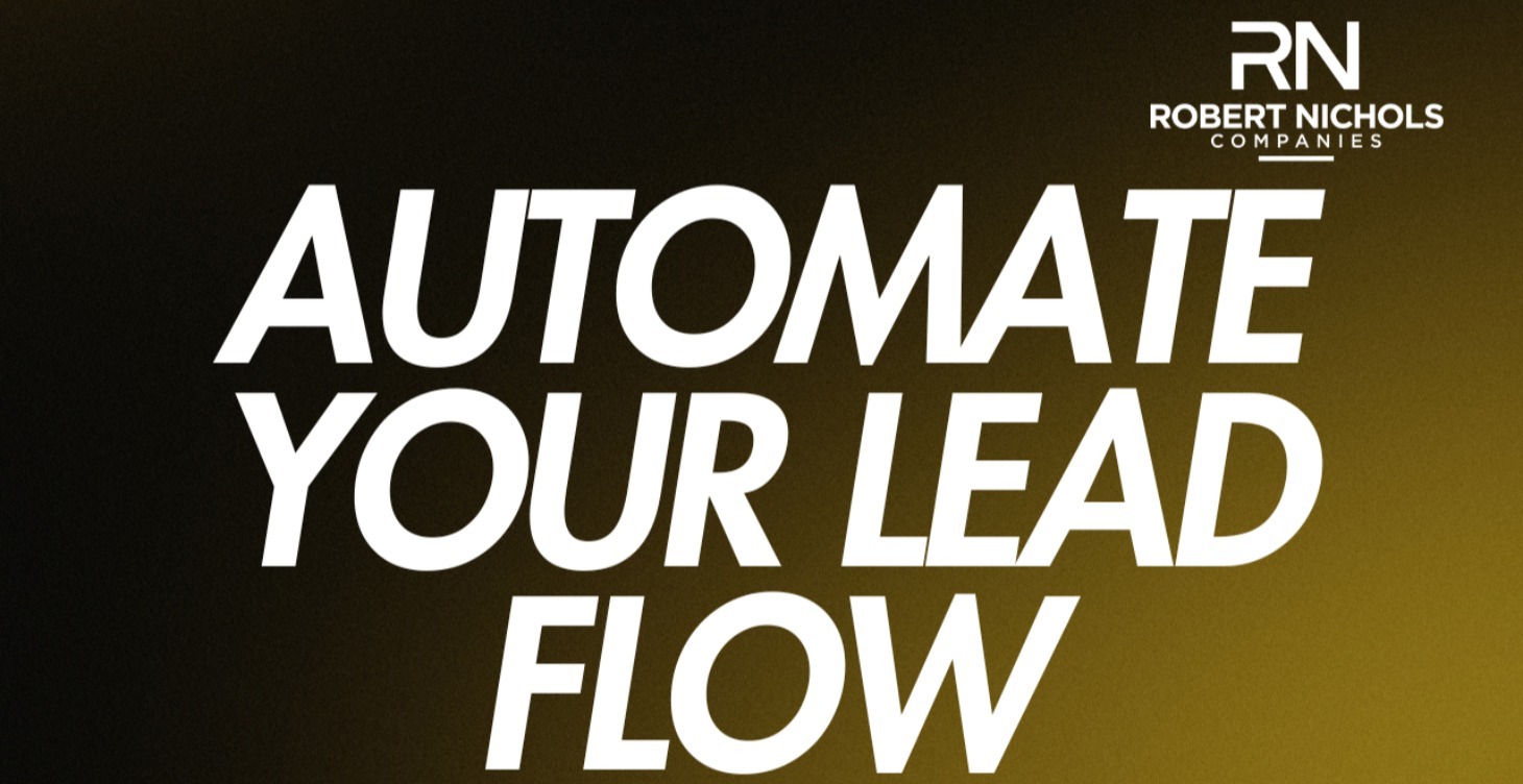 How To Automate Your Lead Flow