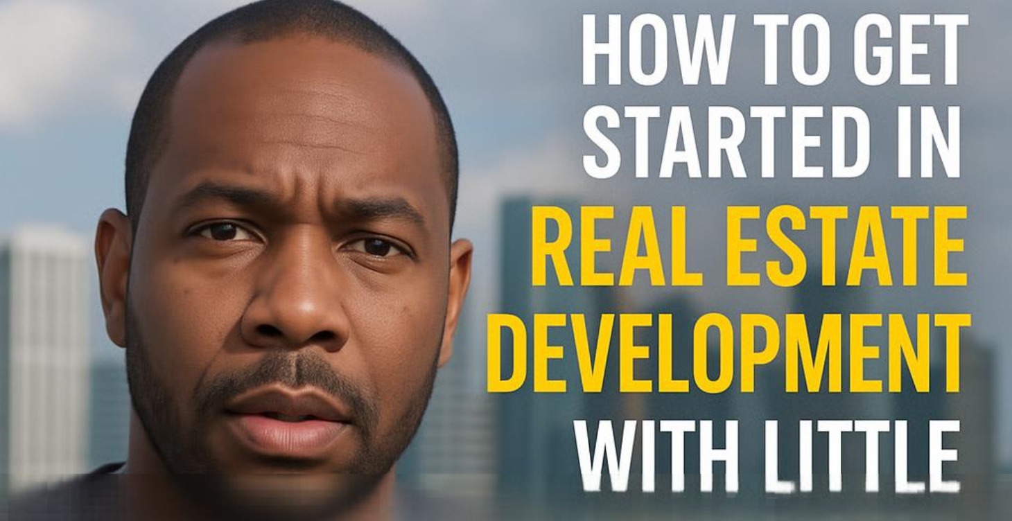 How To Get Started In Development With Little $$