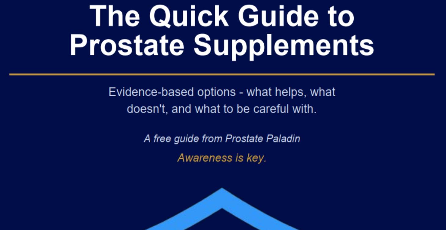 Quick Guide to Supplements for the Prostate