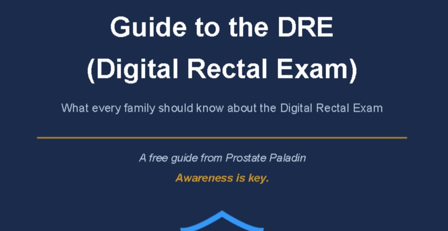 Quick Guide to the DRE (Digital Rectal Exam)
