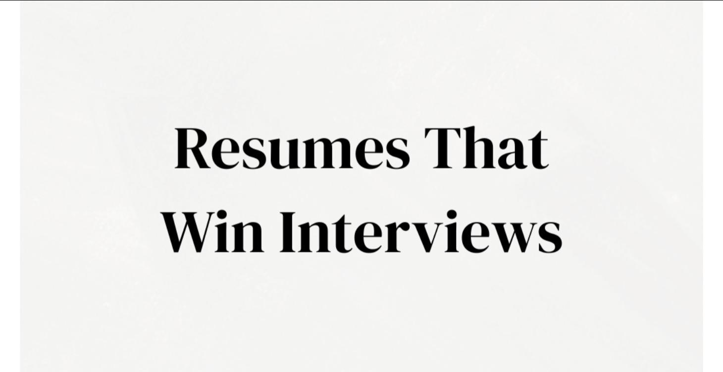 Resume That Wins Interviews
