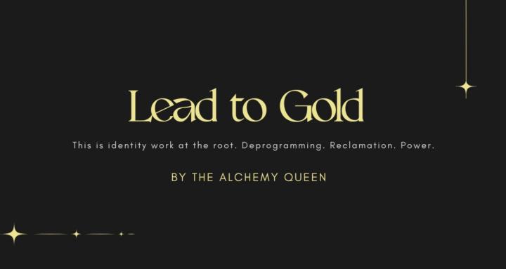 The Lead to Gold Movement