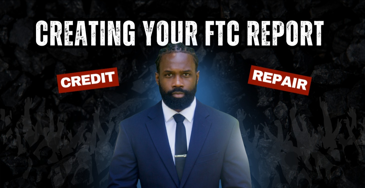 Creating Your FTC Report 📄