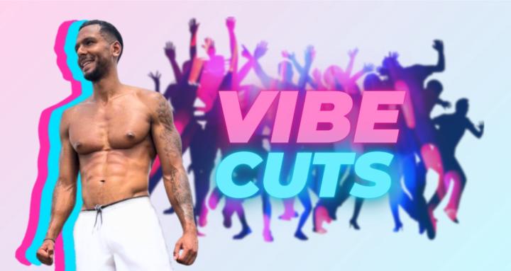 Vibe Cuts