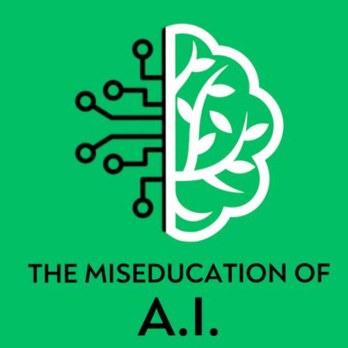 Miseducation of Ai Community