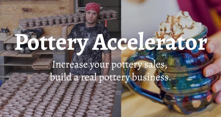 Pottery Accelerator