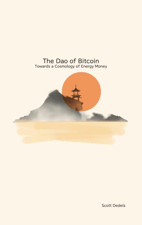 Second Edition of The Dao of Bitcoin 