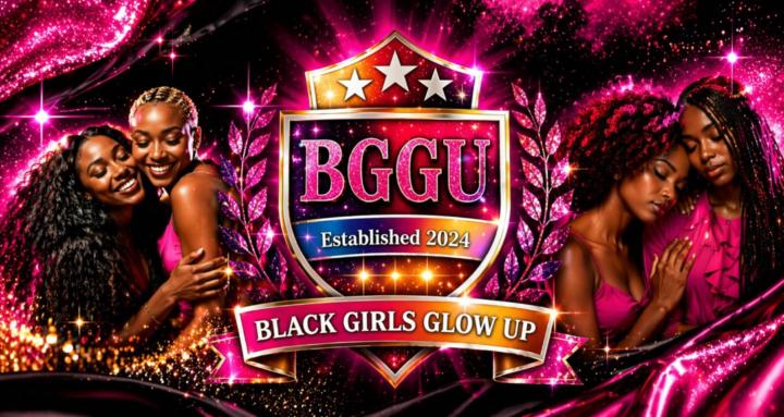 Black Girls Glow Up Community 