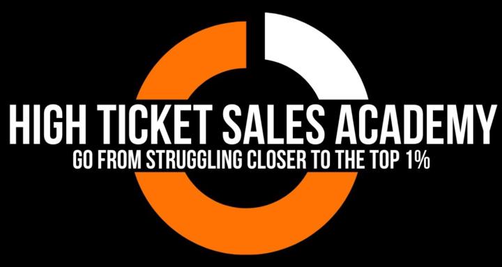 The High Ticket Sales Academy
