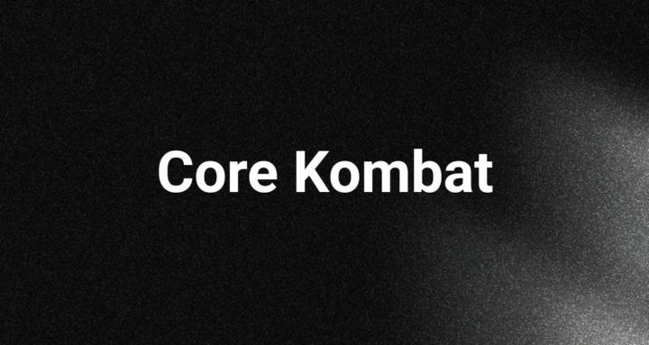 Core Kombat