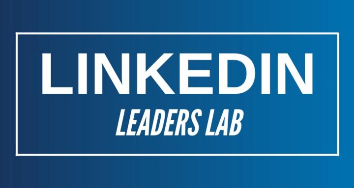LinkedIn Leaders Lab