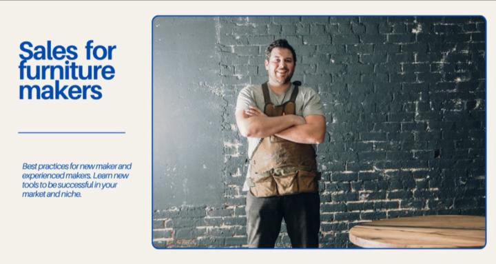 Selling for furniture makers