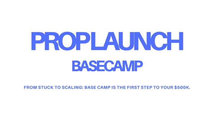 Prop Launch - Basecamp