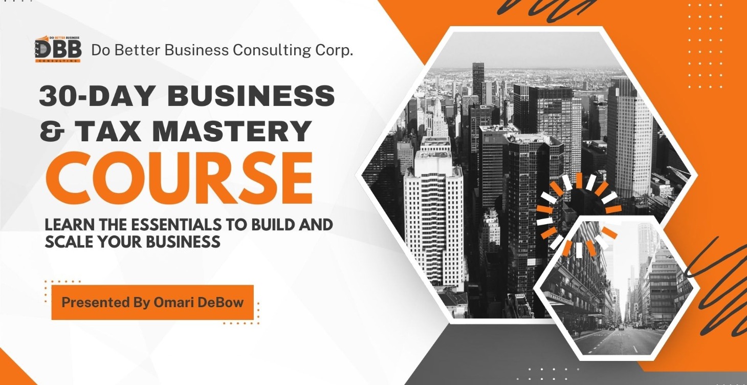 30 Day Business & Tax Mastery Course