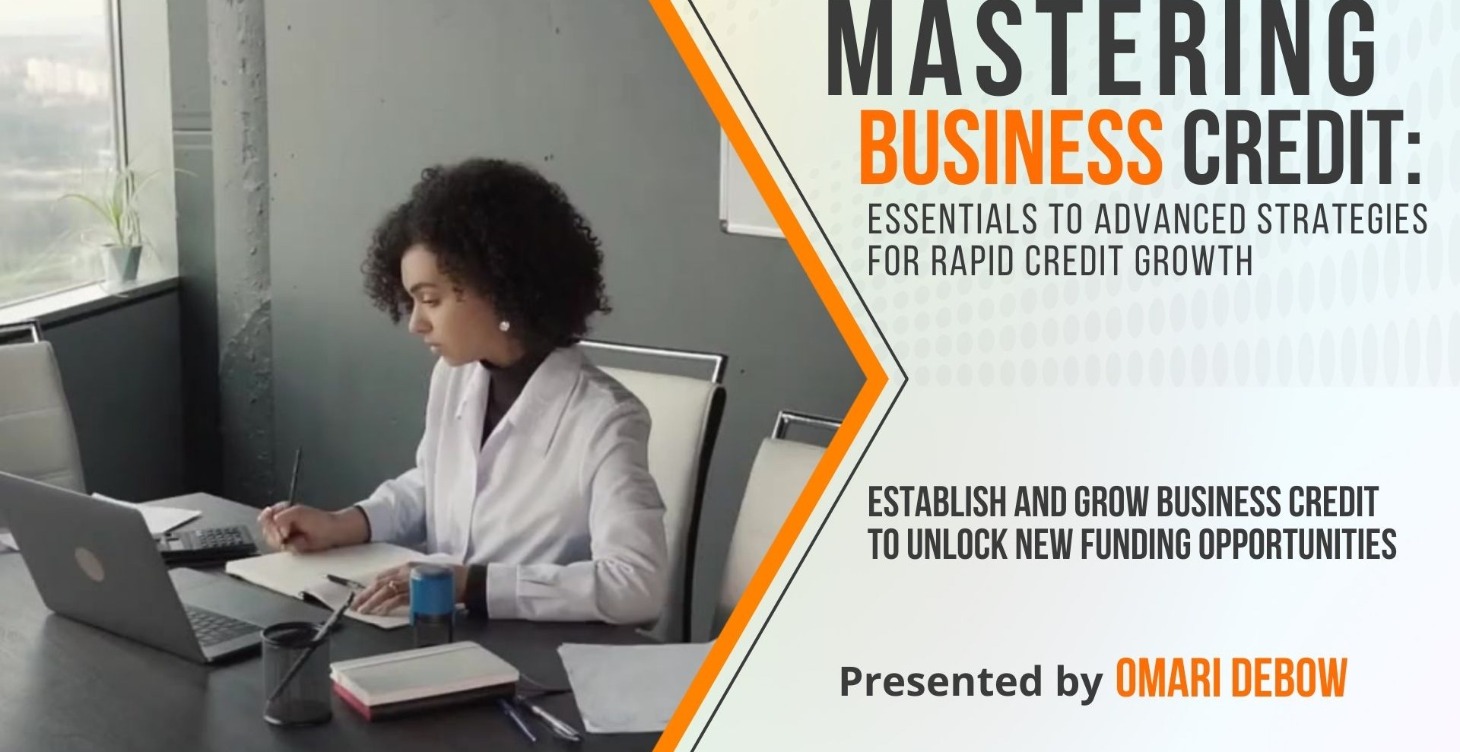 Mastering Business Credit