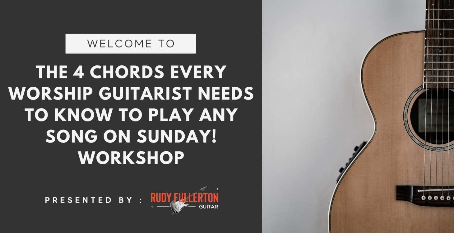 4 Chords Every Worship Guitarist Needs Workshop