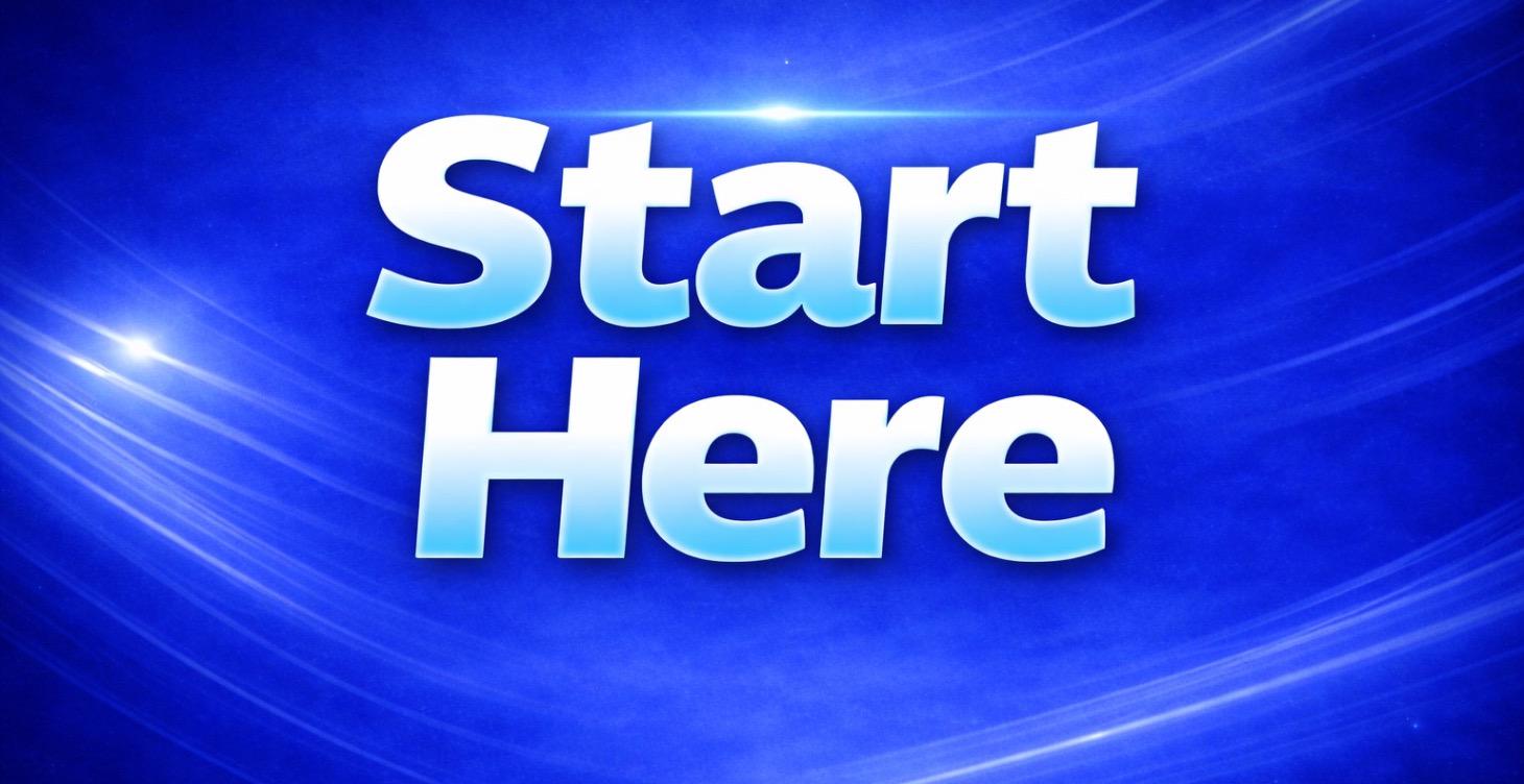 Start HERE