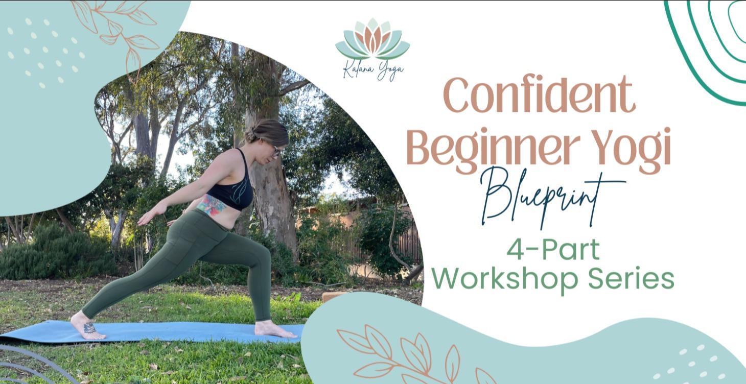 Confident Beginner Yogi Blueprint