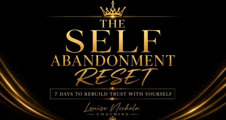The Self Abandonment Reset