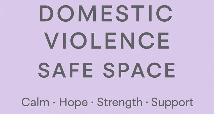 Domestic Violence-Safe Space