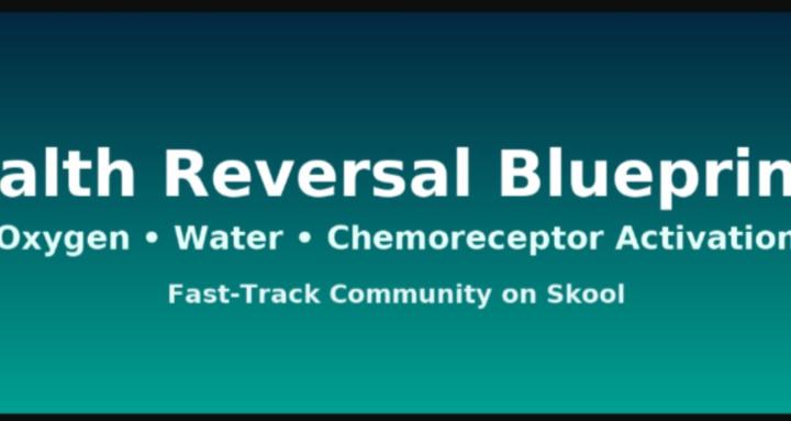 The Health Reversal Blueprint!