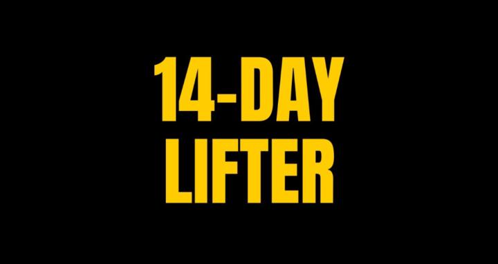 14 Day Lifter