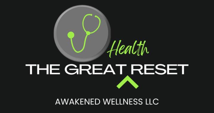 The Great Health Reset 