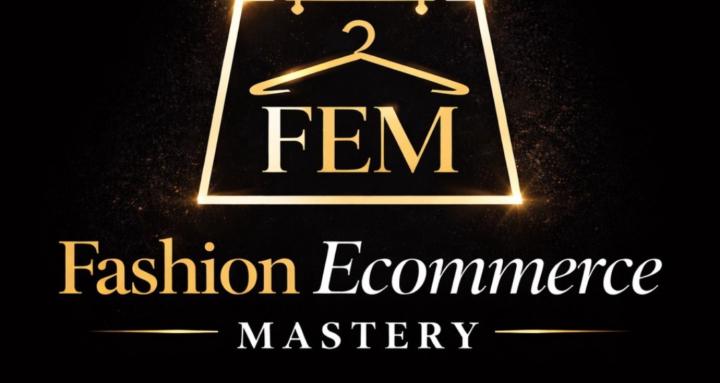 Fashion Ecommerce Mastery