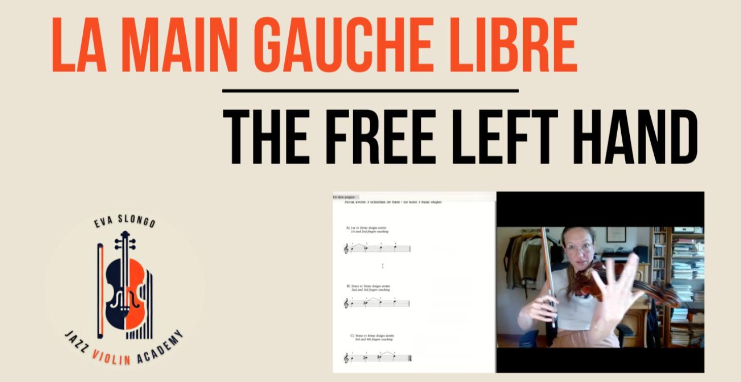 A free left hand - Une main gauche libre