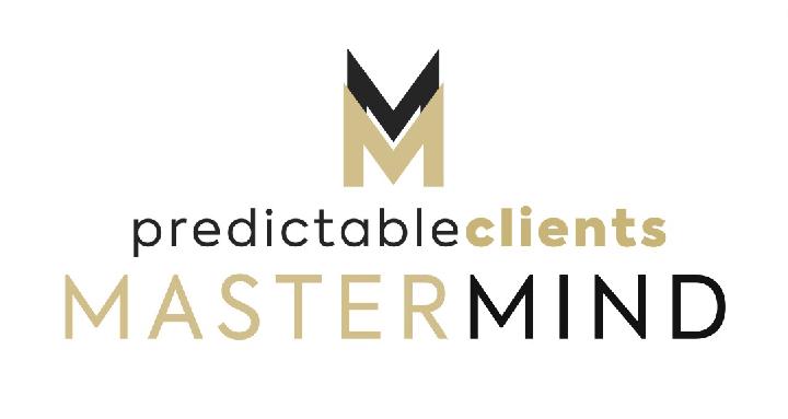 PredictableClients™ Mastermind