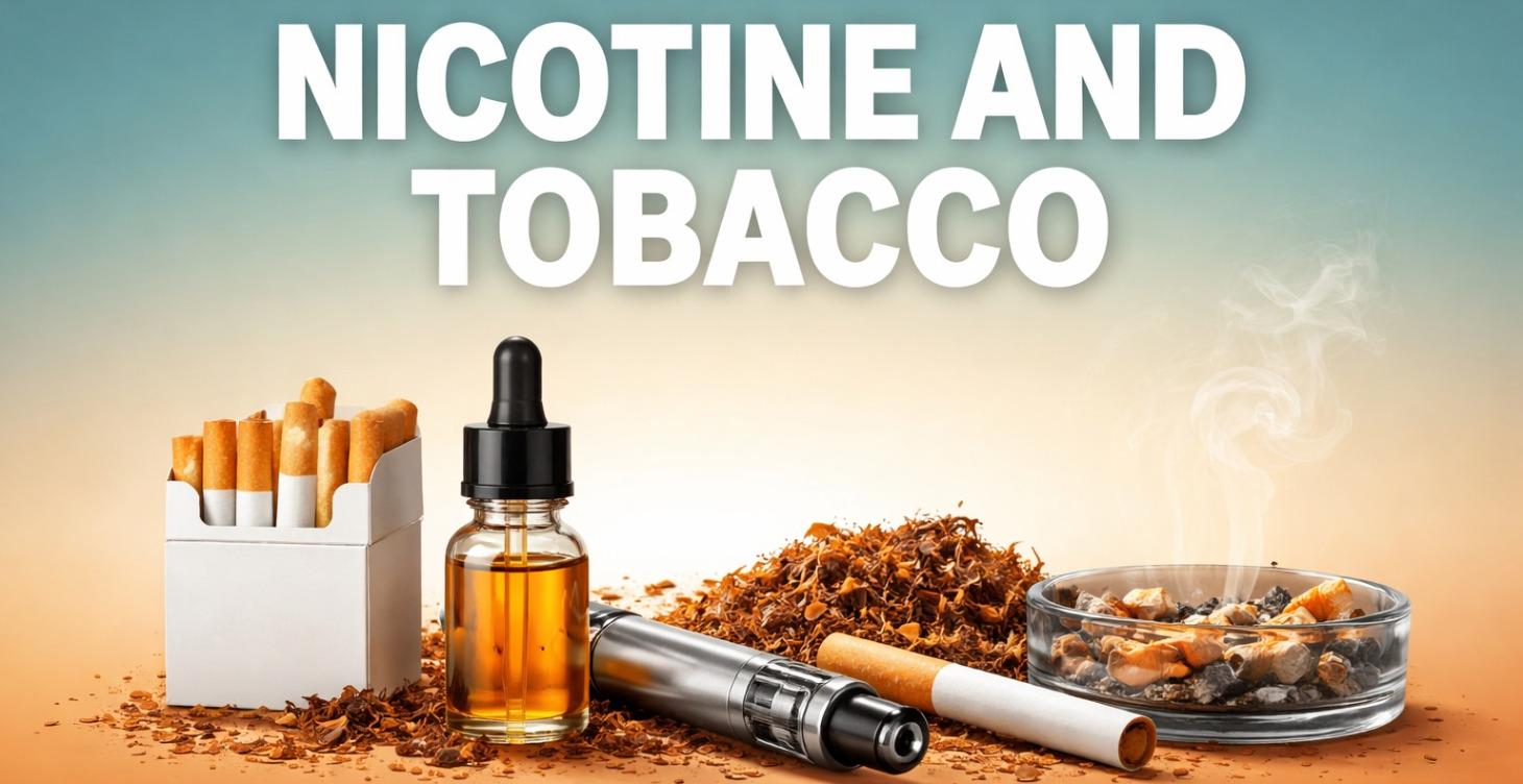 Nicotine and Tobacco