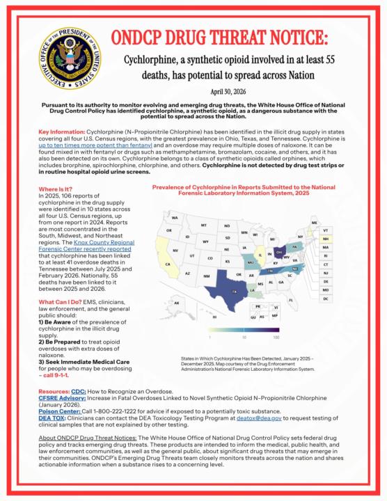NEW DRUG IN THE DRUG SUPPLY - PLEASE BE AWARE