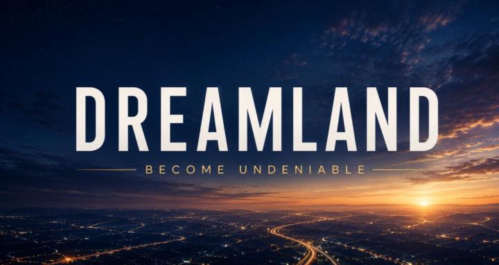 Dreamland 