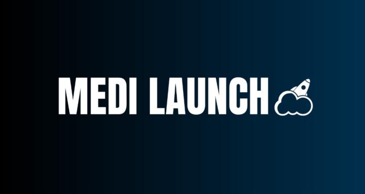 Medi Launch