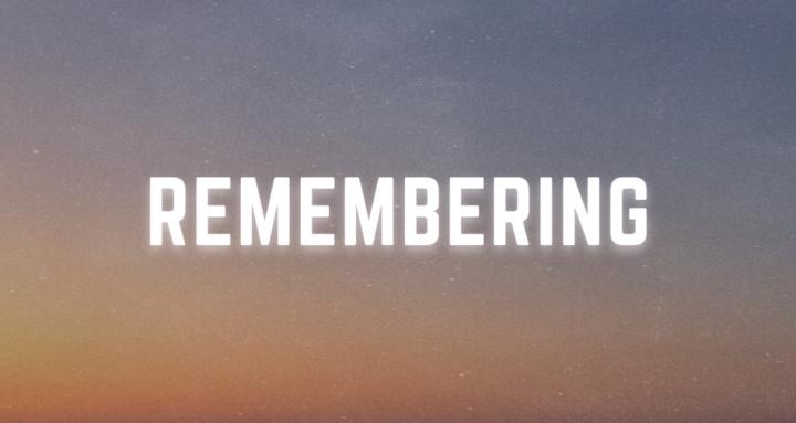 Remembering