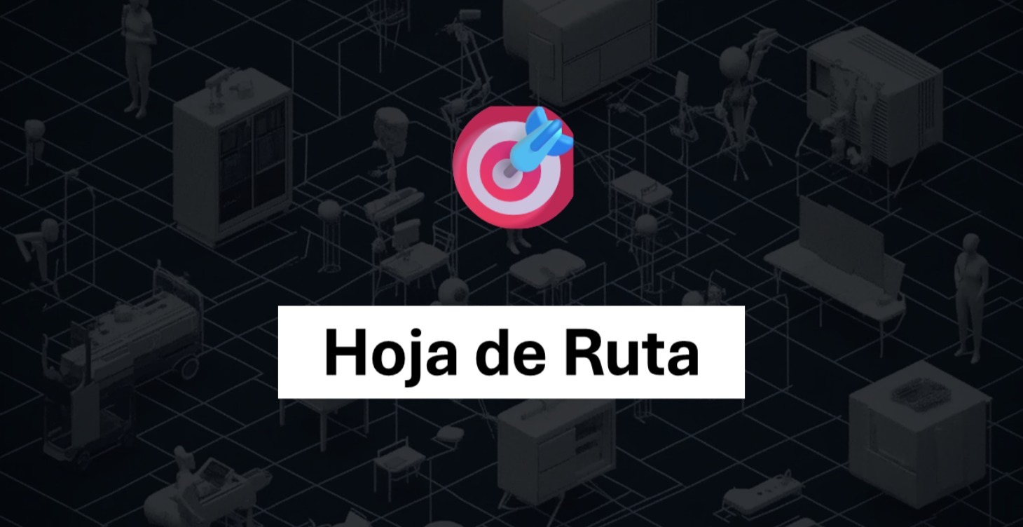 Tu Hoja de Ruta de Aprendizaje
