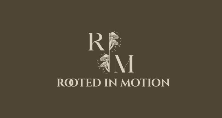 Rooted In Motion 