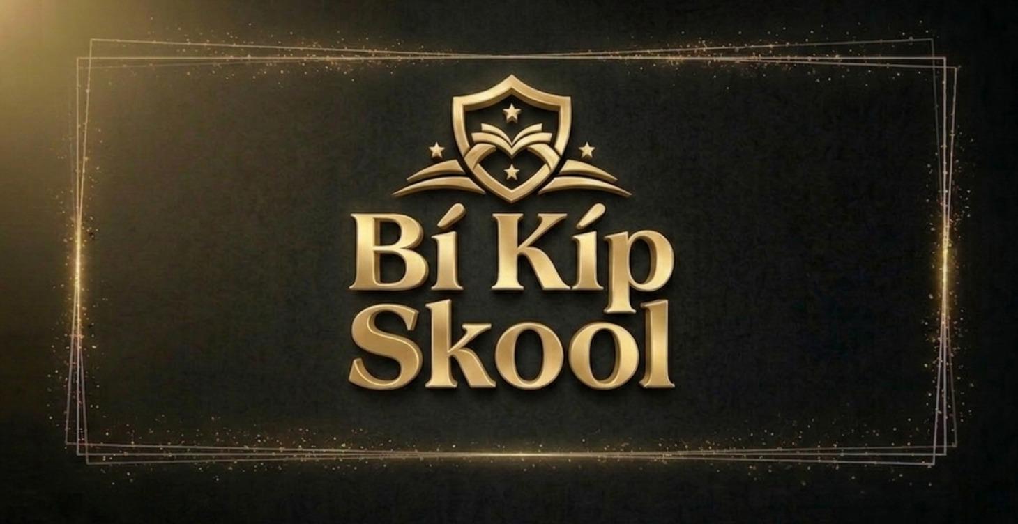 Bí Kíp Skool